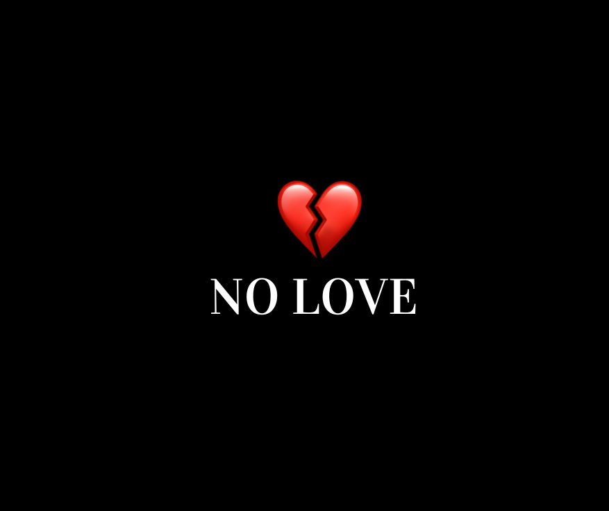 no love