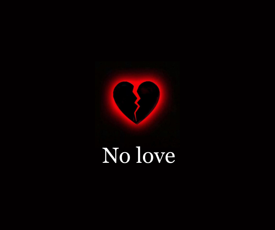 no love